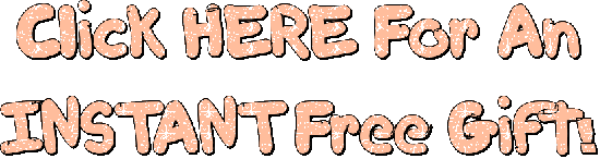 Instant Free Gift